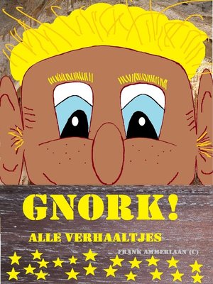cover image of Gnork!